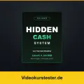 Hidden Cash System: Kein Kurs, sondern System? (Vorschau)
